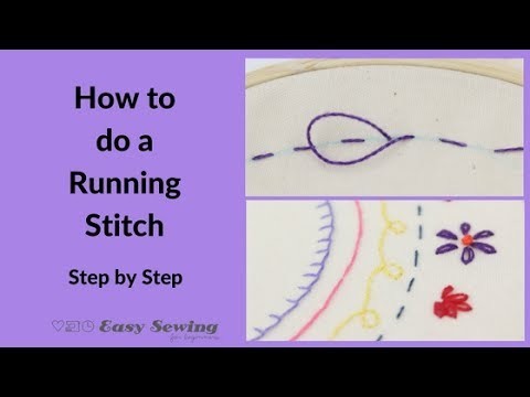 Running Stitch -  Hand Embroidery for Beginners