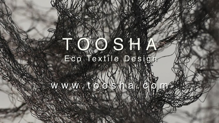 TOOSHA - Eco Textile Design - Inspiration