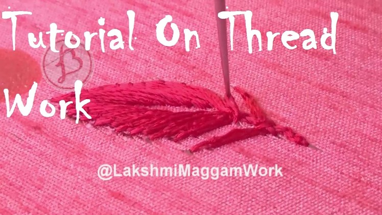 Tutorial on long and short with thread work @lakshmimaggamwork