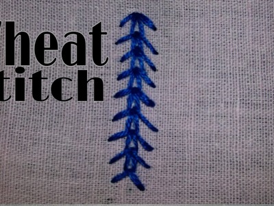 Wheat Stitch (Embroidery)