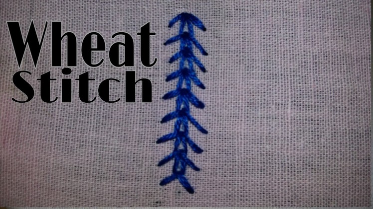 Wheat Stitch (Embroidery)