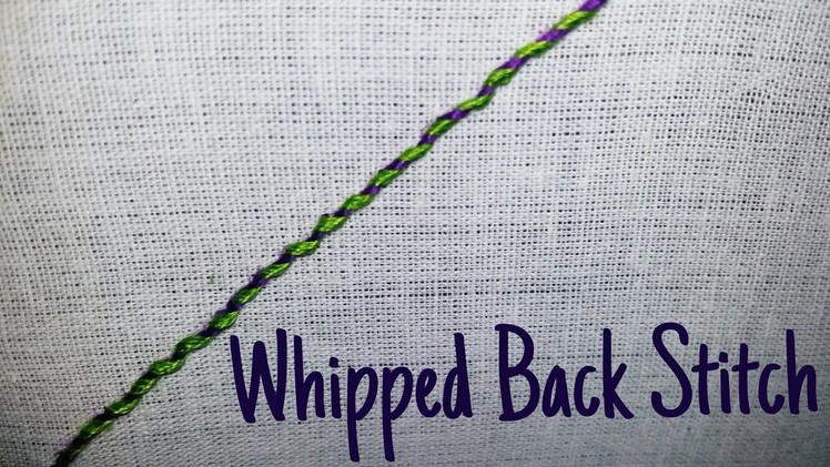 Whipped Back Stitch (Embroidery)