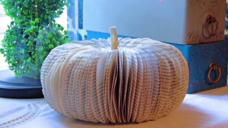 Book page pumpkin tutorial. Easy DIY book craft!  Fall or anytime home decor.