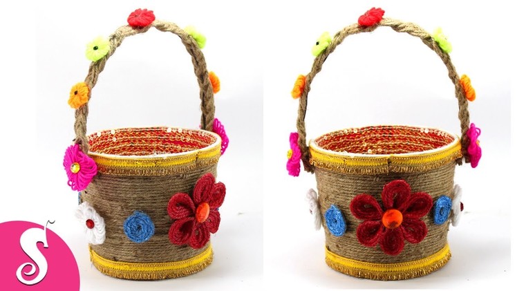 Decorative JUTE Gift Bucket making idea at home | Jute craft | Sonali's Creations #91