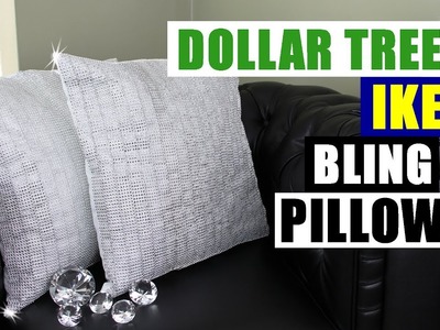 DIY DOLLAR TREE & IKEA BLING PILLOWS Dollar Store Ikea DIY Glam Pillows DIY Glam Bling Decor