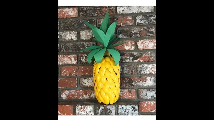DIY Pineapple Craft Made With Plastic Spoons