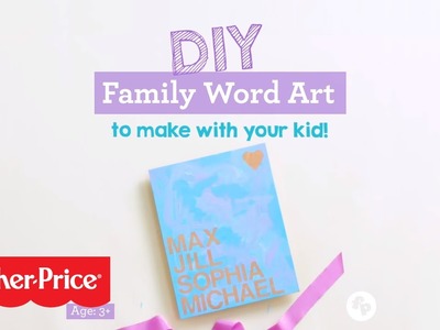 DIY Word Wall Art Craft | Fisher-Price