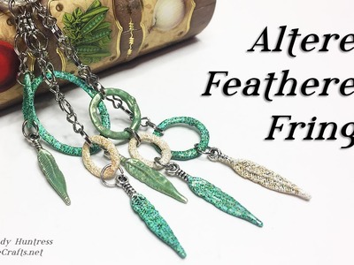 How to Alter & Customize Jewelry Findings-Altered Feathered Fringe-Jewelry Tutorial