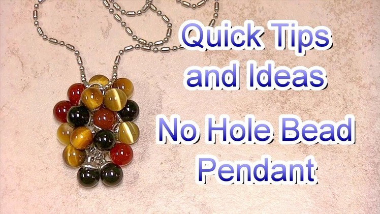 How to Make a No Hole Bead Tassel Pendant