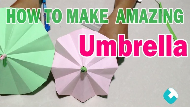 How to Make an Amazing Umbrella Craft - Tutorial