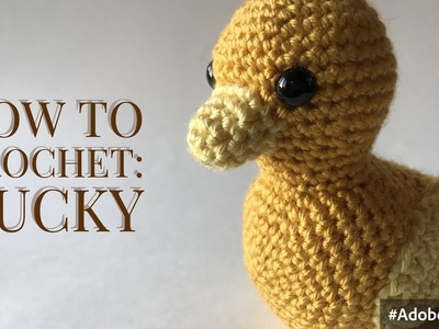 Little Ducky Crochet Tutorial