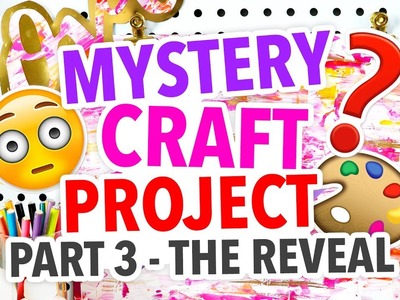 MYSTERY CRAFT PROJECT ~ Part 3 | @karenkavett