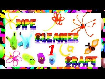 PIPE CLEANER CRAFT FOR KIDS