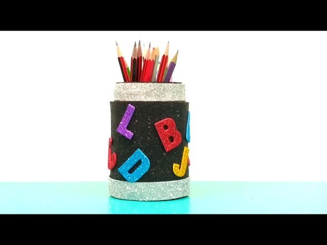 Quick and easy pencil holder || Pencil holder for kids || 5 minute craft || Best out of waste