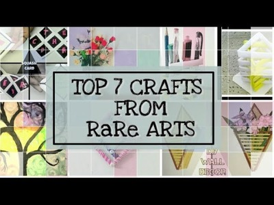 TOP 7 EASY CRAFT IDEAS FROM RaRe ARTS