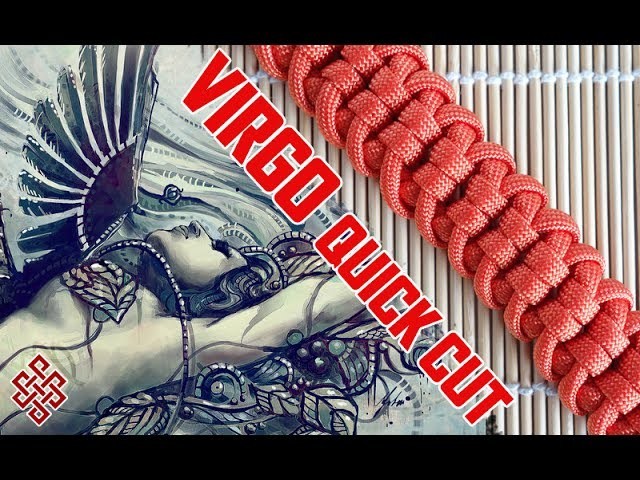 Virgo Paracord Bracelet Tutorial Quick Cut