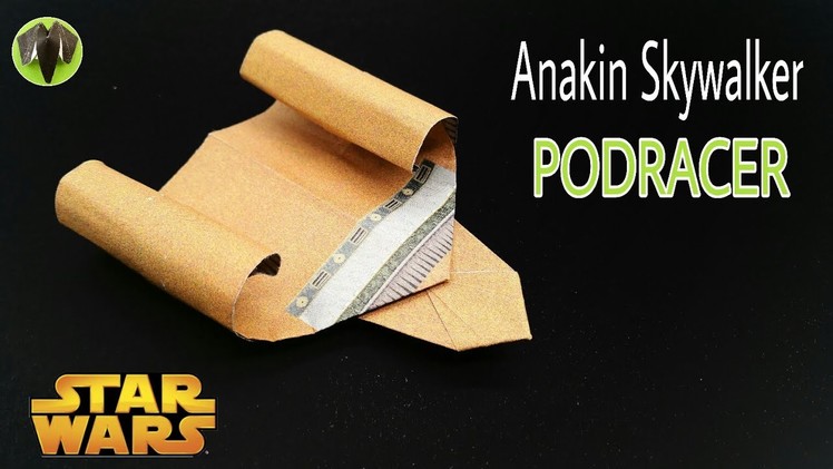 Anakin Skywalker's Podracer (STAR WARS) - DIY | Origami | Tutorial| How to make - 762