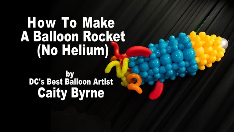 Balloon Rocket Ship DIY Tutorial