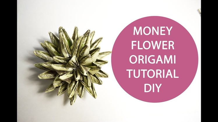 Big Money Flower Origami Dollar Folded Tutorial DIY No glue