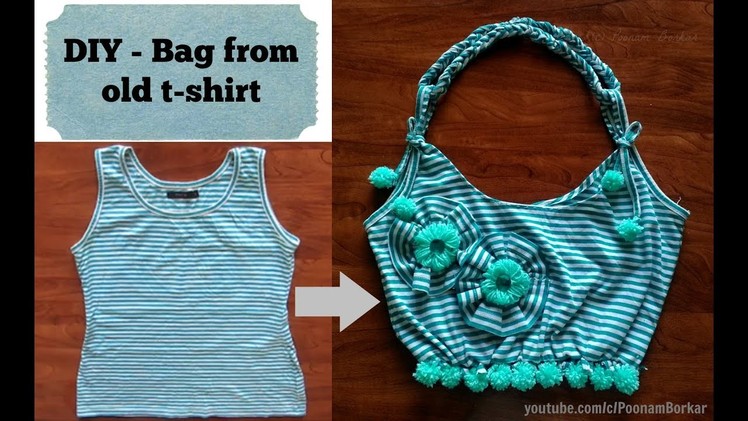 DIY - Bag from old t-shirt | Recycle old cloths | Easy step-by-step Tutorial