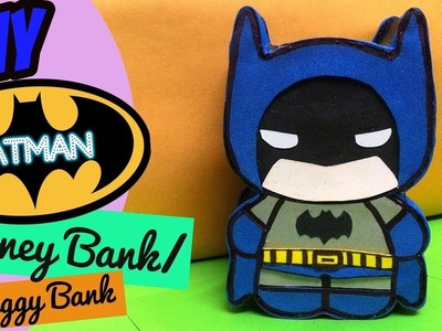 DIY Batman MONEY bank. Piggy bank || Tutorial
