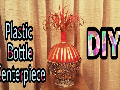 DIY- Best Out of Plastic Bottles "CENTERPIECE"
Room Decor Idea: