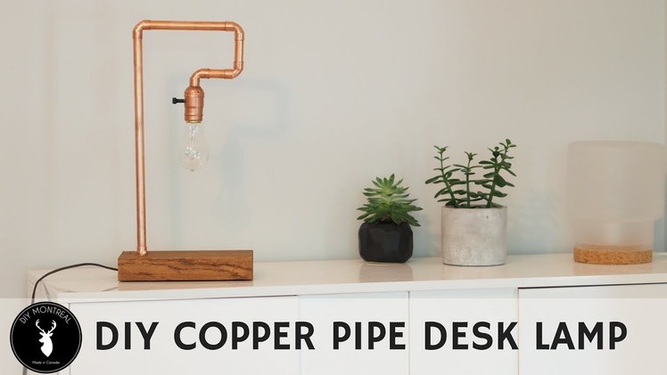DIY Copper Pipe Table Lamp