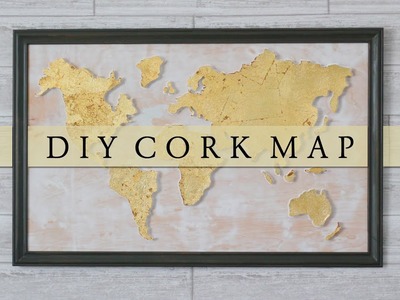DIY Cork Board World Map Wall Art