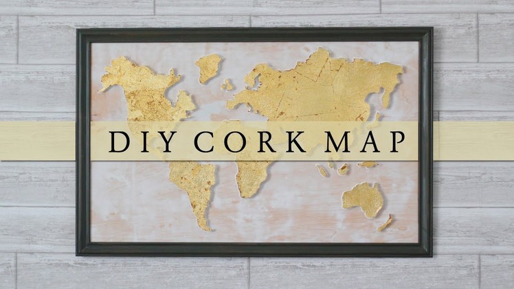 DIY Cork Board World Map Wall Art