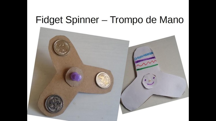 #DIY Fidget Spinner Tutorial - Trompo Tri-Spinner de Mano Casero