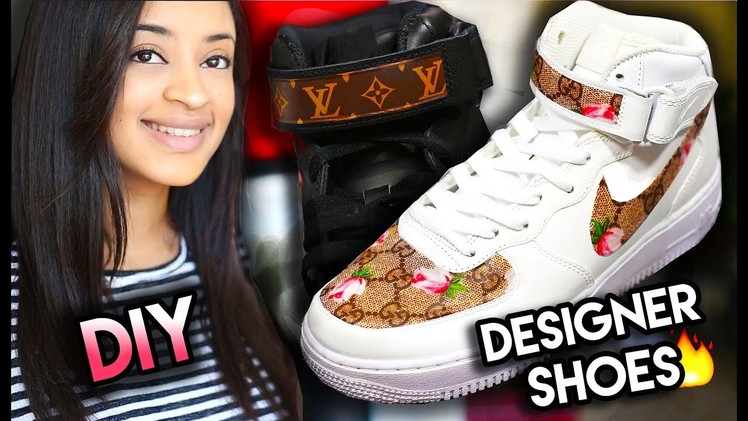 DIY: GUCCI, LOUIS VUITTON, BAPE YOUR SHOES USING A SNEAKAL! NO FABRIC, SEWING, PAINTING REQUIRED