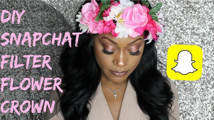 DIY HOW TO MAKE A FLOWER CROWN | SNAPCHAT FILTER INSPIRED