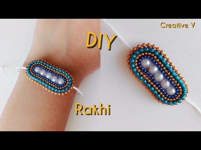 DIY. How to Make Rakhi at home. Raksha Bandhan. Tutorial 6. Creative V