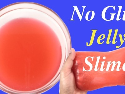 DIY Jiggly Jelly Slime With Guar Gum!! Popular No Glue, No Borax Slime Recipe