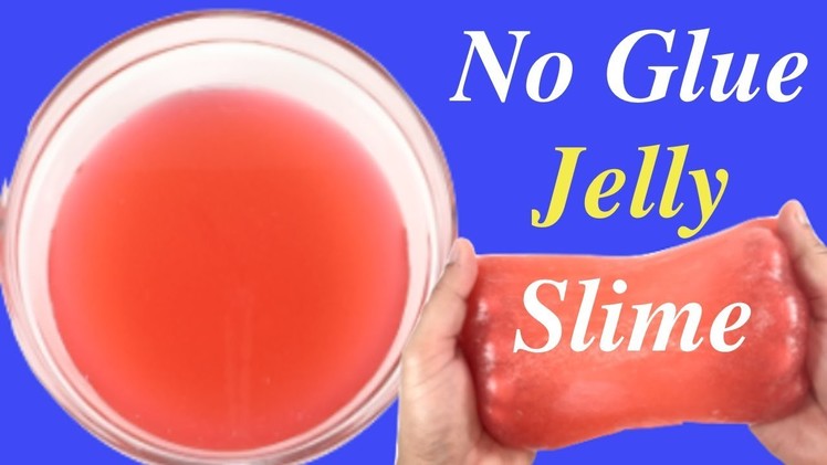 DIY Jiggly Jelly Slime With Guar Gum!! Popular No Glue, No Borax Slime Recipe