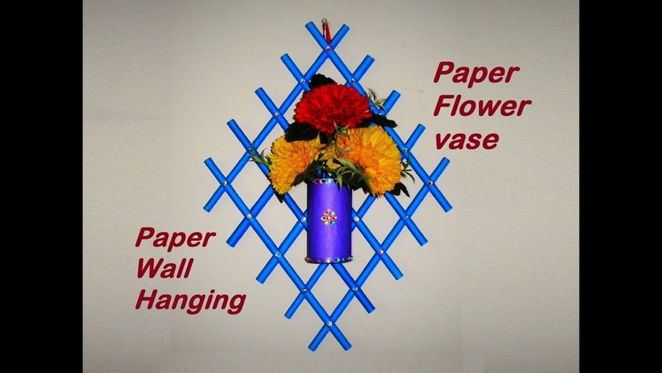DIY: Paper Wall Hanging | Paper Flower Vase | Wall Decor