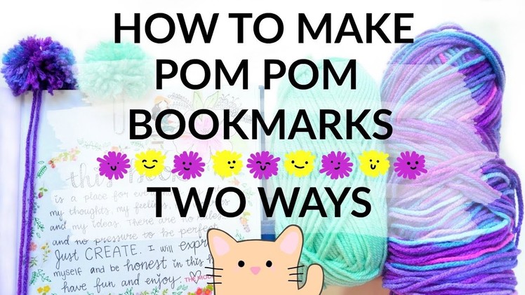DIY Pom Pom Bookmarks in Two Ways | Planner and Bullet Journal Tutorial