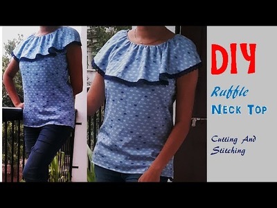 DIY Ruffle Neck Top Cutting And Stitching Full Tutorial