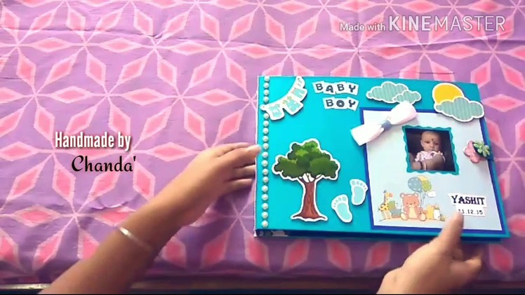 DIY | Scrapbook Album | Baby boy theme | Handmade by Chanda Craft Gallery