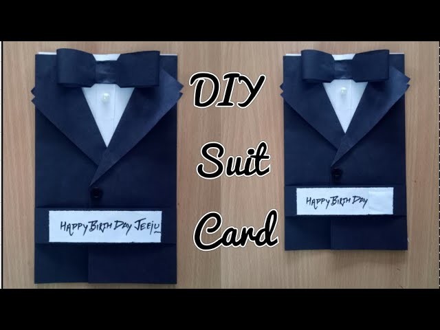 DIY.Suit Jacket.Tuxedo Birthday Card.How to make Greetings for Birthday.Father's day.Valentine day