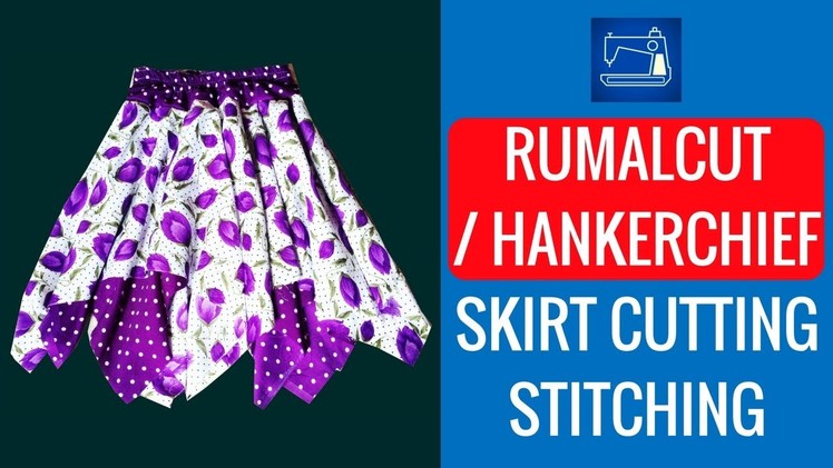 Handkerchief Skirt Pattern Tutorial Full Cutting and Stitching DIY