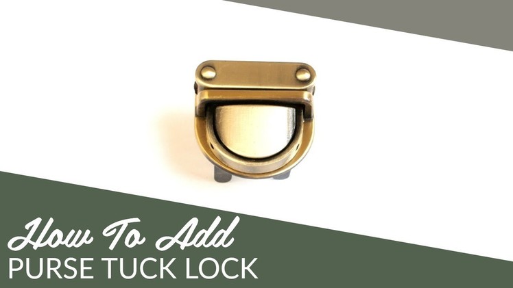How to Add a Tuck Lock: DIY Tutorial by Sallie Tomato