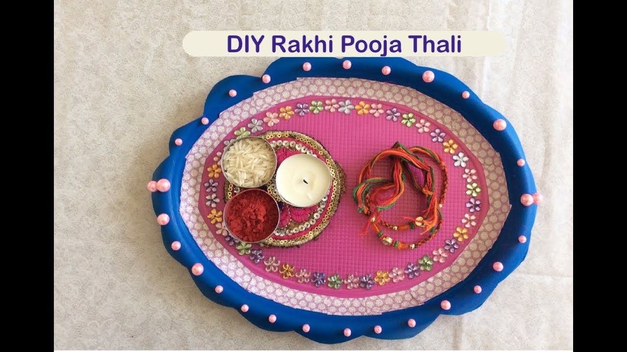 How to make a DIY Pooja Thali (Plate) | Raksha Bandhan Special