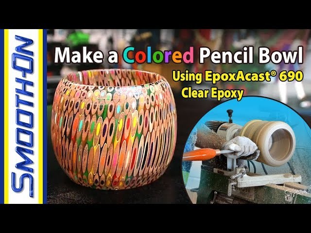 How To Make a Hand Made Colored Pencil Bowl - DIY Epoxy Wood Turning Tutorial