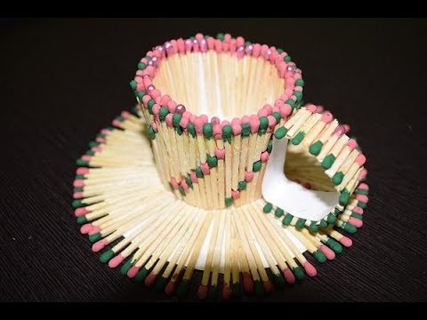 How to Make Beautiful Cup Using Matchsticks - DIY Matchsticks Craft Video 2017