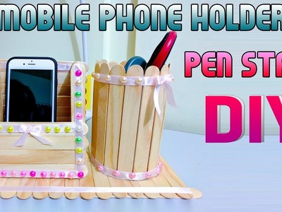 How to make DIY, Mobile phone holder and Pen stand - ice cream sticks - Tutorial