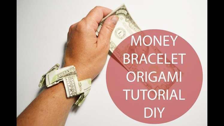 Money Bracelet Origami Dollar Tutorial DIY Paper Jewelry