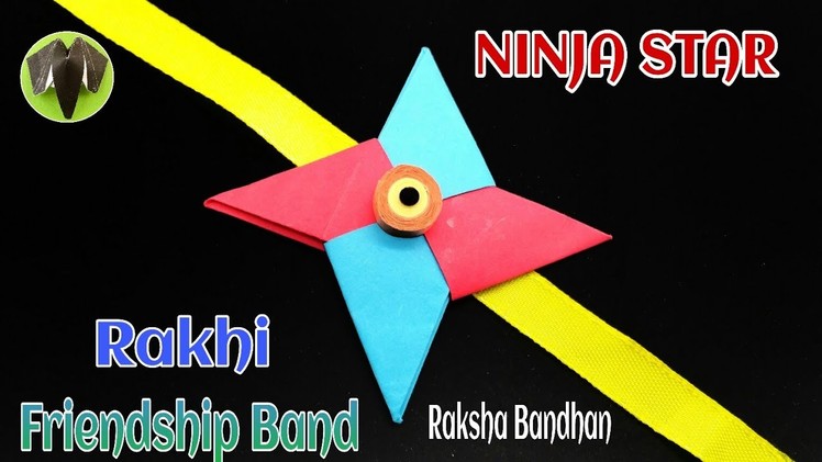 Ninja Star Blade Rakhi | Friendship Band (Design 26) - Raksha Bandhan| DIY | Tutorial | Origami -768