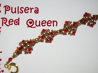 Pulsera Red Queen - Tutorial - DIY