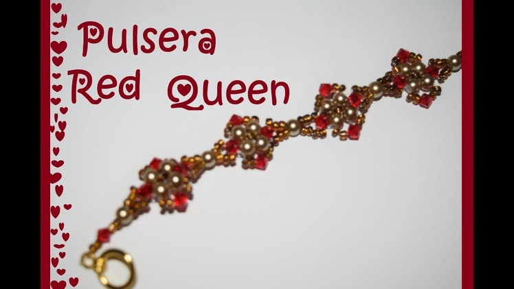Pulsera Red Queen - Tutorial - DIY